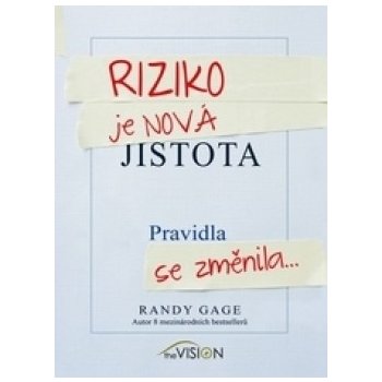 Riziko je nová jistota - Randy Gage