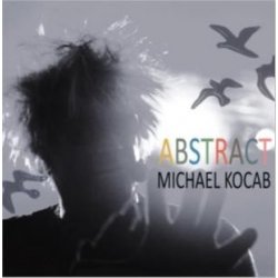 KOCAB, MICHAEL - ABSTRACT CD