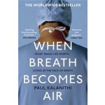 When Breath Becomes Air - Paul Kalanithi – Zboží Dáma