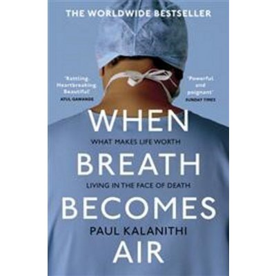 When Breath Becomes Air - Paul Kalanithi – Zboží Dáma