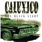 Calexico - Black Light LP – Hledejceny.cz