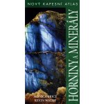 Horniny a minerály - Nový kapesní atlas - Price Monica, Walsh Kevin – Hledejceny.cz