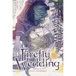Firefly Wedding, Vol. 6 – Zboží Mobilmania