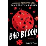 The Naturals: Bad Blood: Book 4 in this unputdownable mystery series from the author of Th – Hledejceny.cz