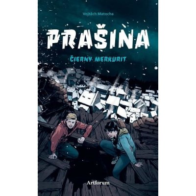 Prašina 2 - Vojtěch Matocha, Karel Osoha