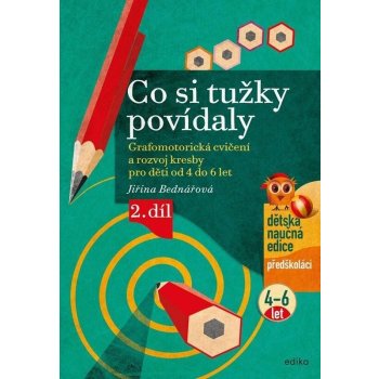 Co si tužky povídaly 2. díl - Jiřina Bednářová