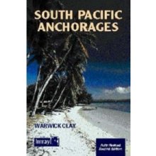 South Pacific Anchorages - W. Clay