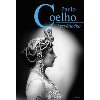 Vyzvědačka - Paulo Coelho