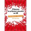 Příprava na přijímací zkoušky na SŠ – Všeobecný přehled 8G - Jana Eislerová