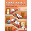 Český jazyk 6, 2. díl pracovní sešit