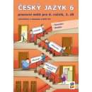 Český jazyk 6, 2. díl pracovní sešit