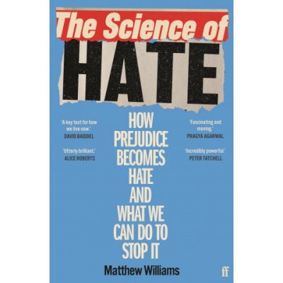 The Science of Hate - Matthew Williams – Zbozi.Blesk.cz