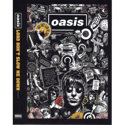 Oasis - Lord Don't Slow Me Down DVD