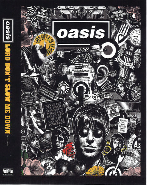 Oasis - Lord Don\'t Slow Me Down DVD