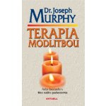 Terapia modlitbou - Joseph Murphy – Hledejceny.cz