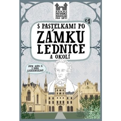 S pastelkami po zámku Lednice a okolí