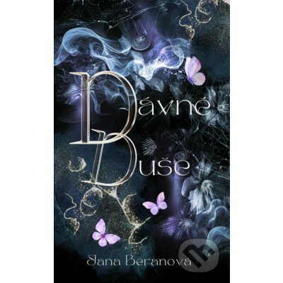 Dávné duše - Jana Beranová – Hledejceny.cz