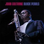 Coltrane John - Black Pearls CD – Zboží Mobilmania