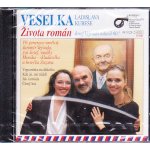 Veselka Ladislava Kubeše - Života román CD – Zboží Mobilmania