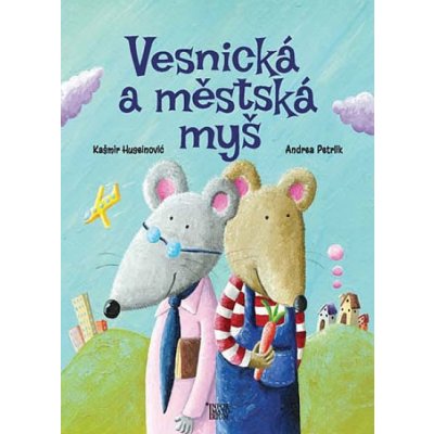 Vesnická a městská myš - Huseinović Kašmir – Zboží Mobilmania