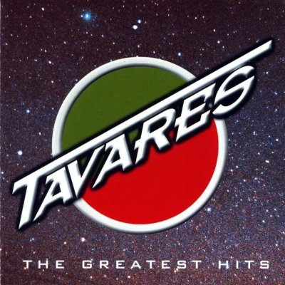 Tavares - Greatest Hits CD – Hledejceny.cz