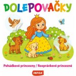 Ing. Stanislav Soják Infoa dolepovačky pohádkové princezny – Hledejceny.cz