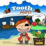 Tooth Ahoy! – Hledejceny.cz
