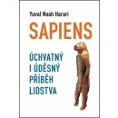 Kniha Sapiens. Úchvatný i úděsný příběh lidstva - Yuval Noah Harari - Leda