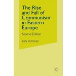 Rise and Fall of Communism in Eastern Europe – Sleviste.cz