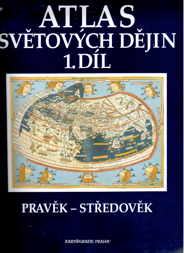 Atlas světových dějin 1.díl Pravěk-středověk