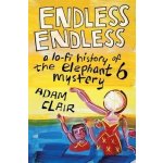 Endless Endless: A Lo-Fi History of the Elephant 6 Mystery Clair Adam – Sleviste.cz