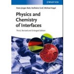 Physics and Chemistry of Interfaces - Karlheinz Graf, Michael Kappl a kol. – Hledejceny.cz