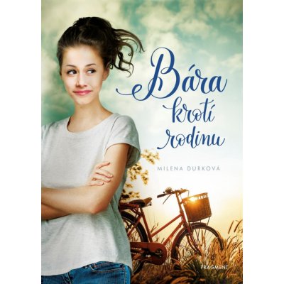 Bára krotí rodinu - Milena Durková – Zboží Mobilmania