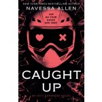 Caught Up – Sleviste.cz