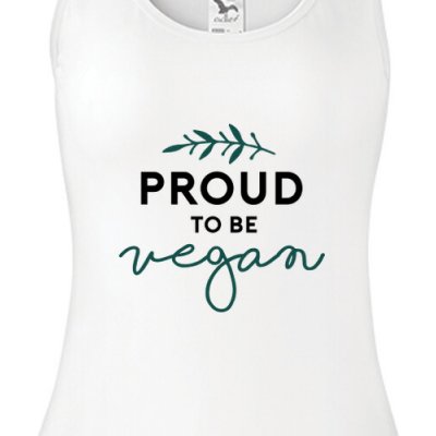 Dámské tílko Proud to be vegan dámské – Hledejceny.cz