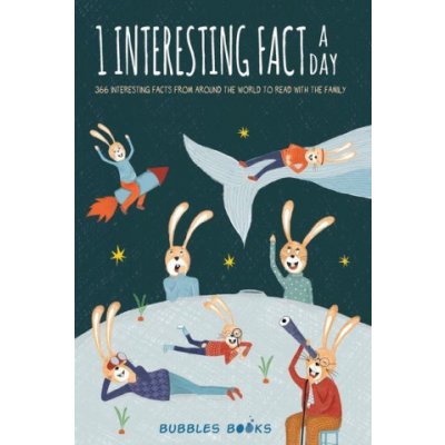 1 Interesting fact a day: 366 interesting facts from around the world to read with the family A book for kids 8-12 who want to learn something n Books BubblesPaperback