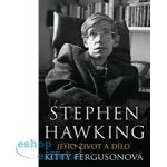 Stephen Hawking - Kitty Fergusonová – Hledejceny.cz