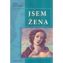 Jsem žena - Galina Šeremetěvová