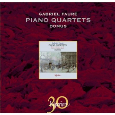 Fauré Gabriel - Piano Quartets CD – Zbozi.Blesk.cz