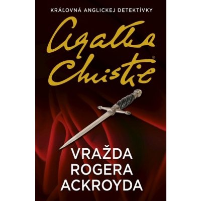 Vražda Rogera Ackroyda - Agatha Christie – Hledejceny.cz
