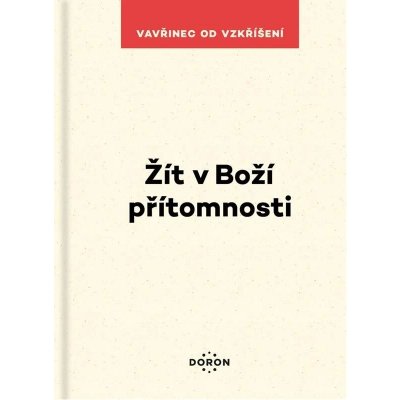 Žít v Boží přítomnosti – Zboží Mobilmania