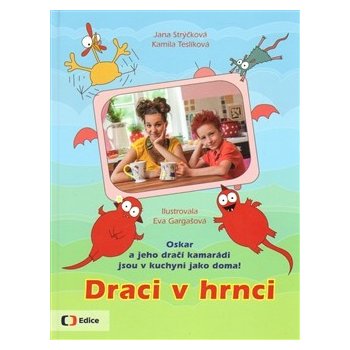 Draci v hrnci Jana Strýčková