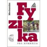 Fyzika pro gymnázia - Mechanika + CD – Hledejceny.cz