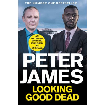Looking Good Dead, 2: Now a Major Drama Starring John SIMM - James Peter – Zboží Dáma