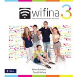 Wifina 3 - Zábavná encyklopedie pro zvídavé holky a kluky – Hledejceny.cz