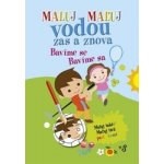 Maluj vodou zas a znova Bavíme se – Zboží Dáma