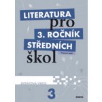 Literatura pro 3. ročník středních škol – Hledejceny.cz