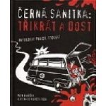 Černá sanitka - Třikrát a dost - Janeček Petr – Hledejceny.cz