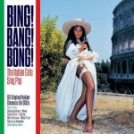 Various - Bing Bang Bong - The Italian Girls Sing Pop CD – Hledejceny.cz