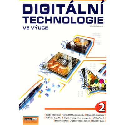 Digitální technologie ve výuce 2. díl - Pokorný Martin – Hledejceny.cz